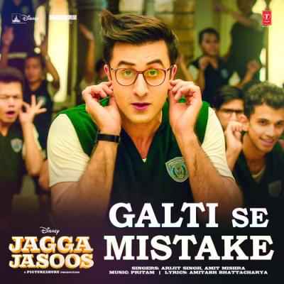 Galti se mistake arijit singh jagga jasoos Status Clip Full Movie